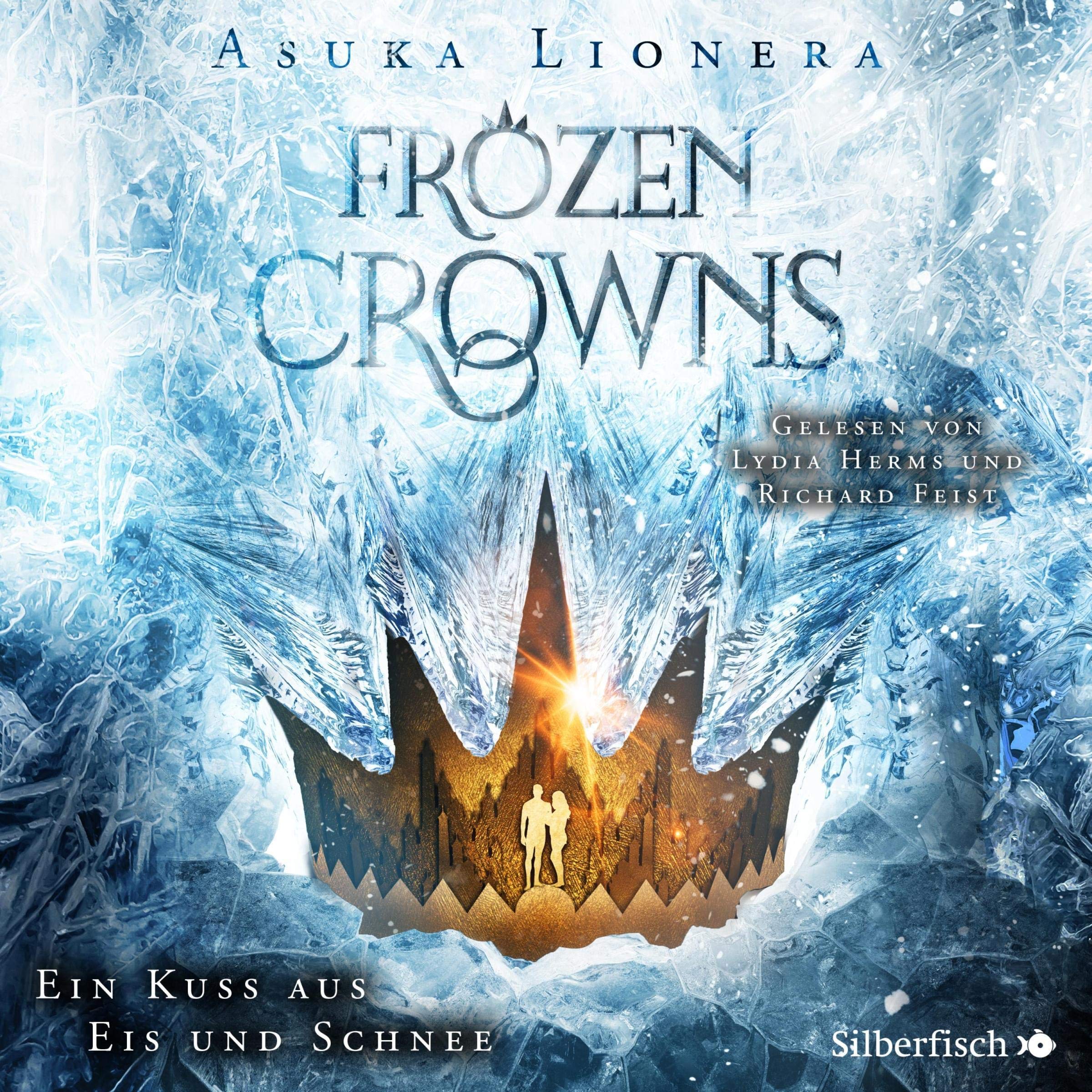 Ein Kuss aus Eis und Schnee: Frozen Crowns 1