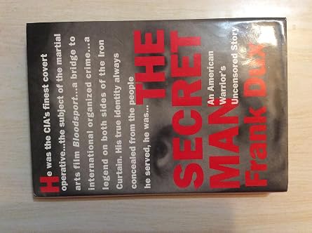 The Secret Man An American Warriors Uncensored Story
