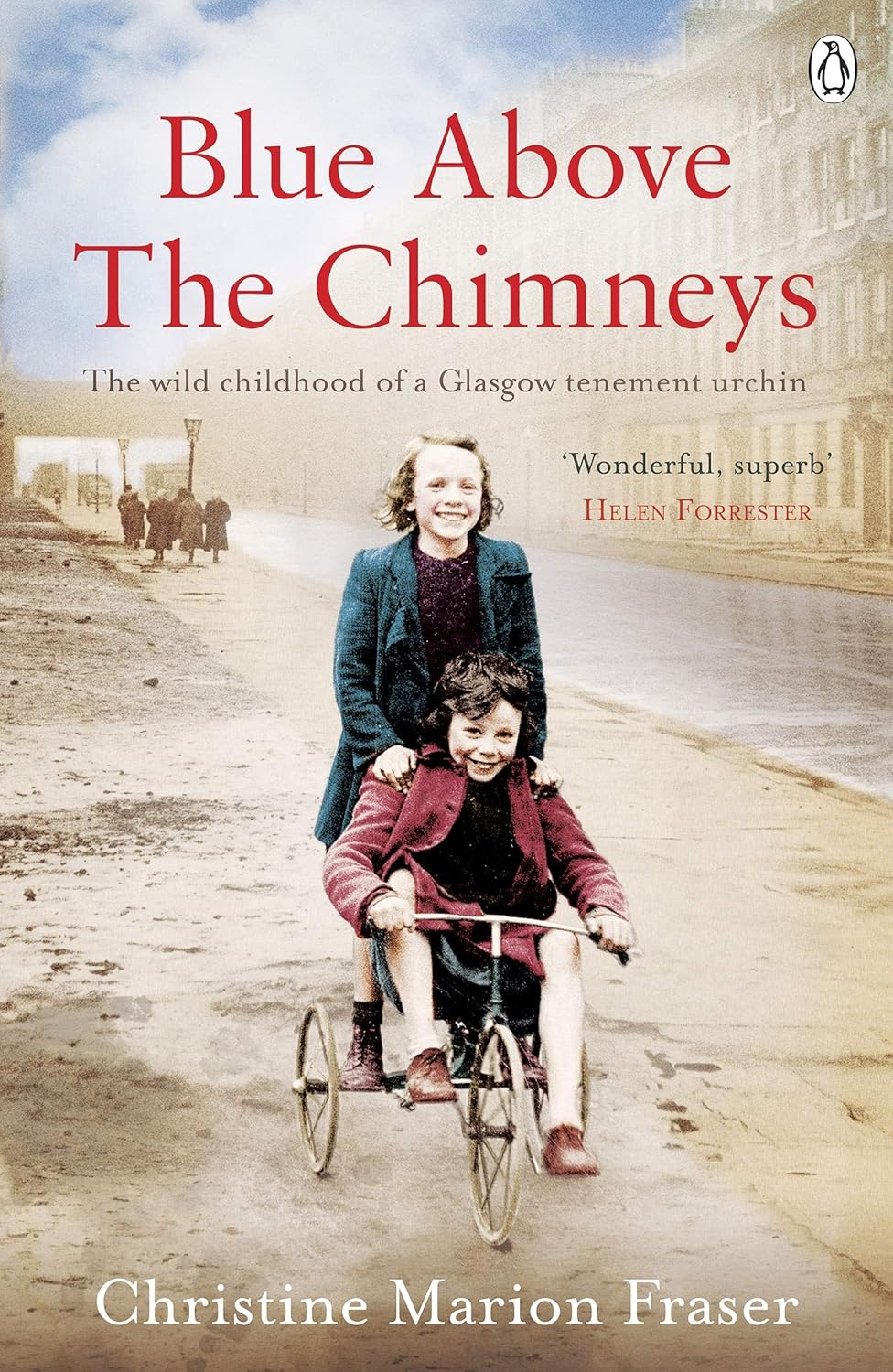 Blue Above the Chimneys      Kindle Edition