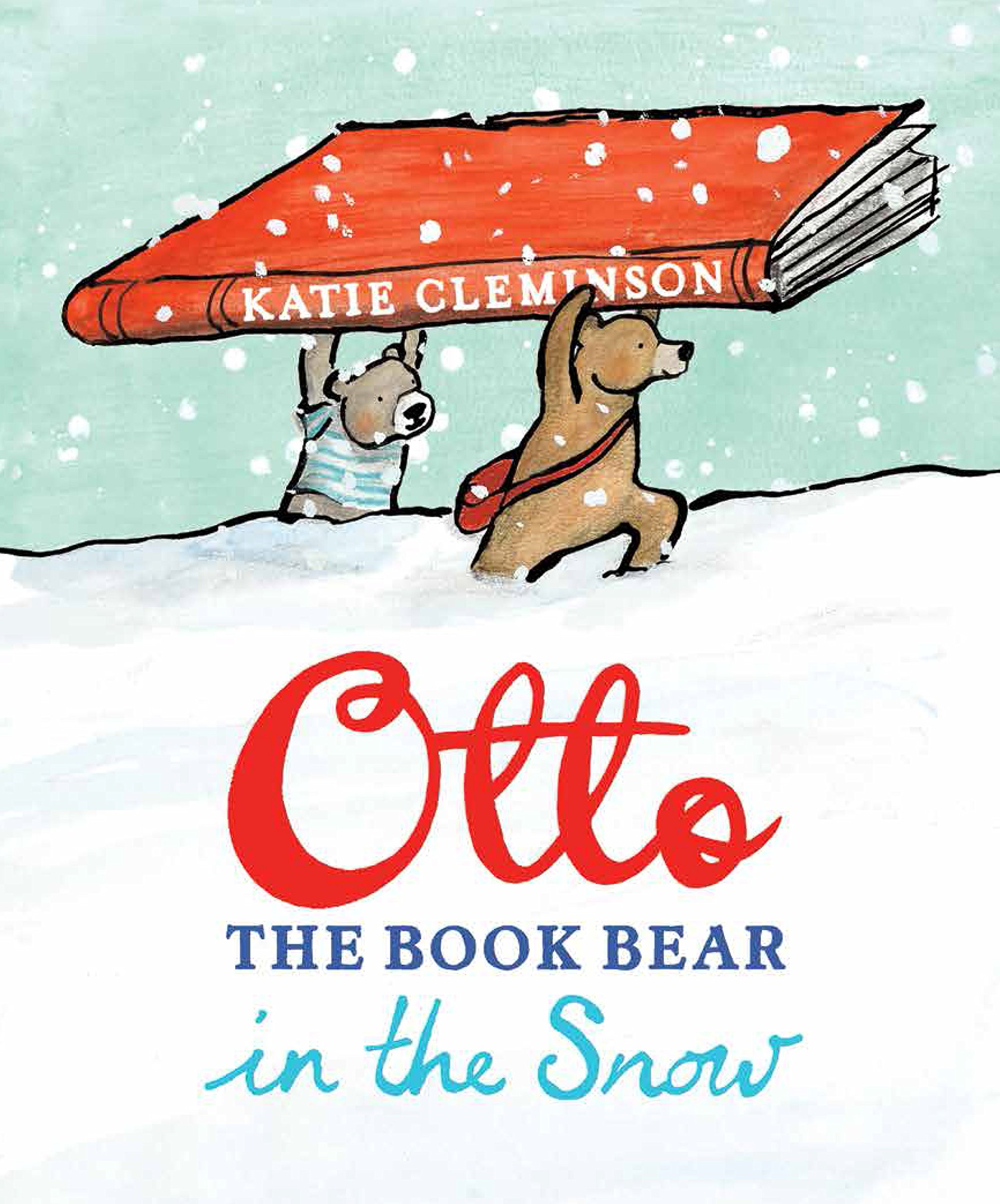 Otto the Book Bear in the Snow: 2 (Otto the Book Bear, 2) Paperback – 6 Oct. 2016