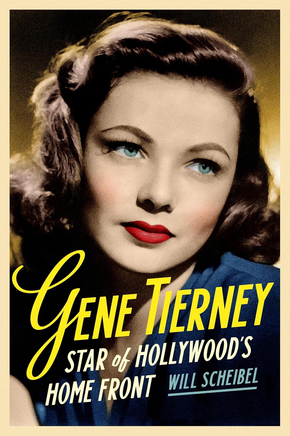 Gene Tierney: Star of Hollywood's Home Front (Contemporary Approaches to Film and Media)