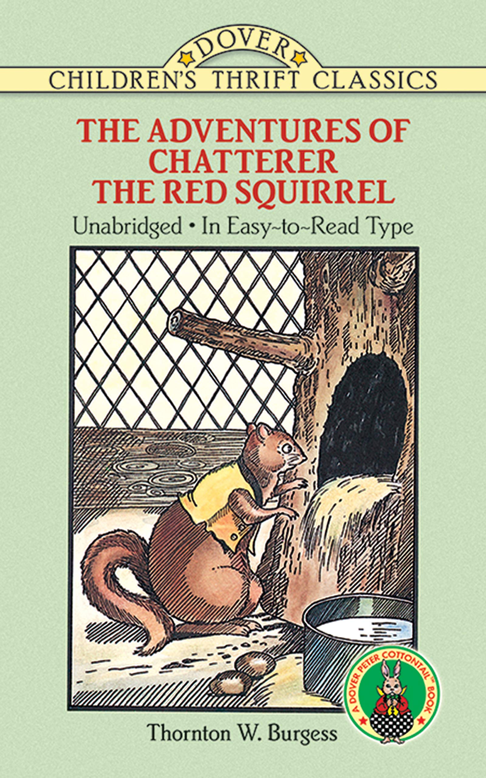 Cover of The Adventures of Chatterer the Red Squirrel (Dover Children's Thrift Classics)