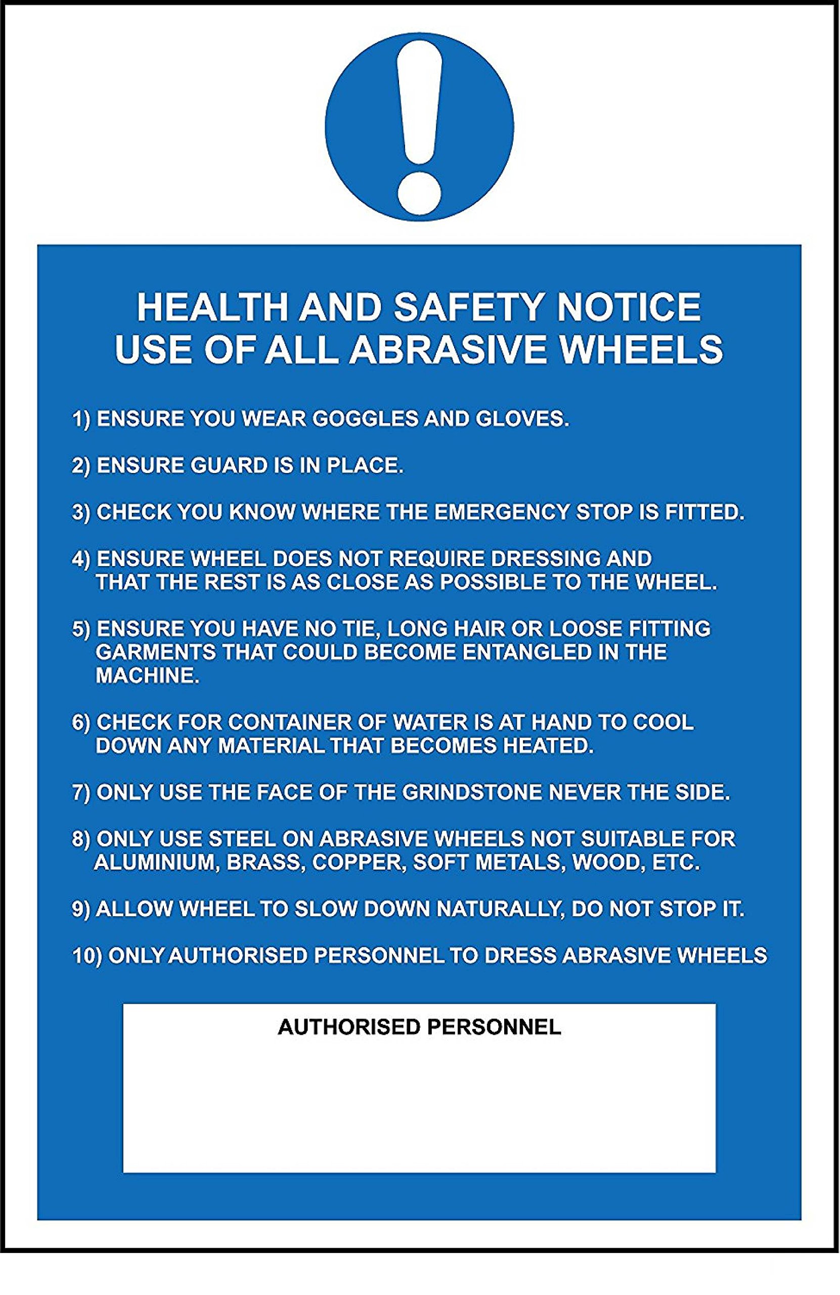 Health and safety notice use of all abrasive wheels safety sign - 3mm Aluminium sign 300mm x 200mm