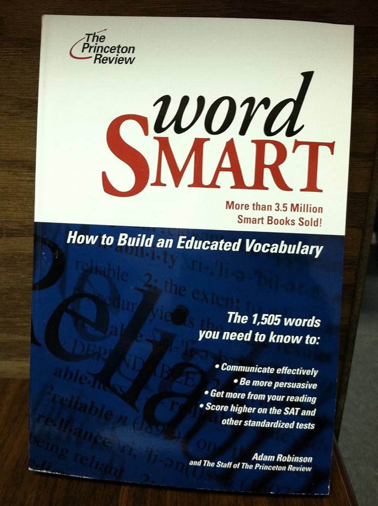 語学・辞書・学習参考書 WORD SMART BUILDING AN EDUCATED VOCAB.. Word Smart: Building An Educated Vocabulary (Princeton
