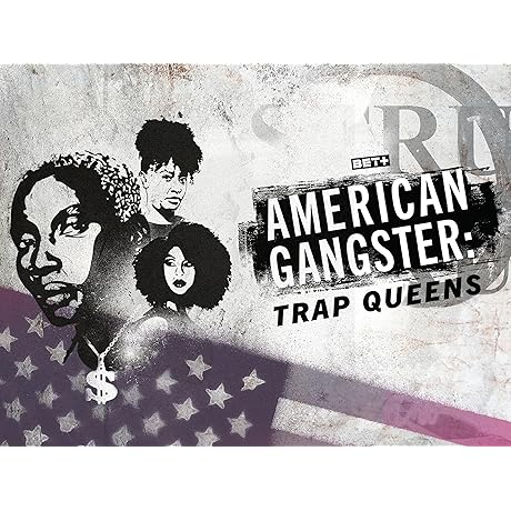 American Gangster: Trap Queens (S1)