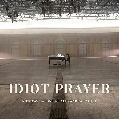 Idiot Prayer: Nick Cave Alone at Alexandra Palace [Disco de Vinil] por Nick & the Bad Seeds Cave — capa do álbum