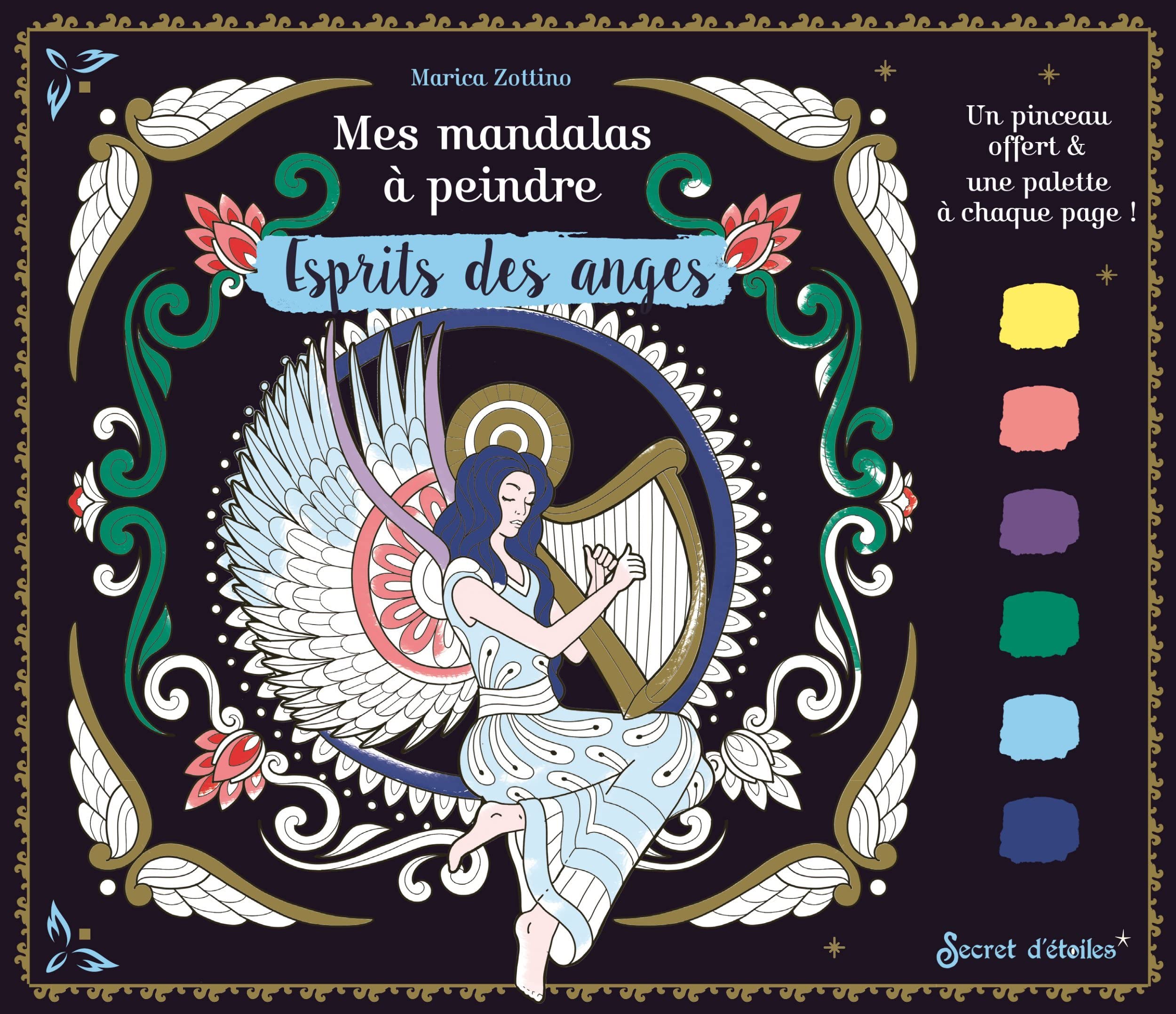 Mes mandalas à peindre : Esprits des anges: Avec 1 pinceau