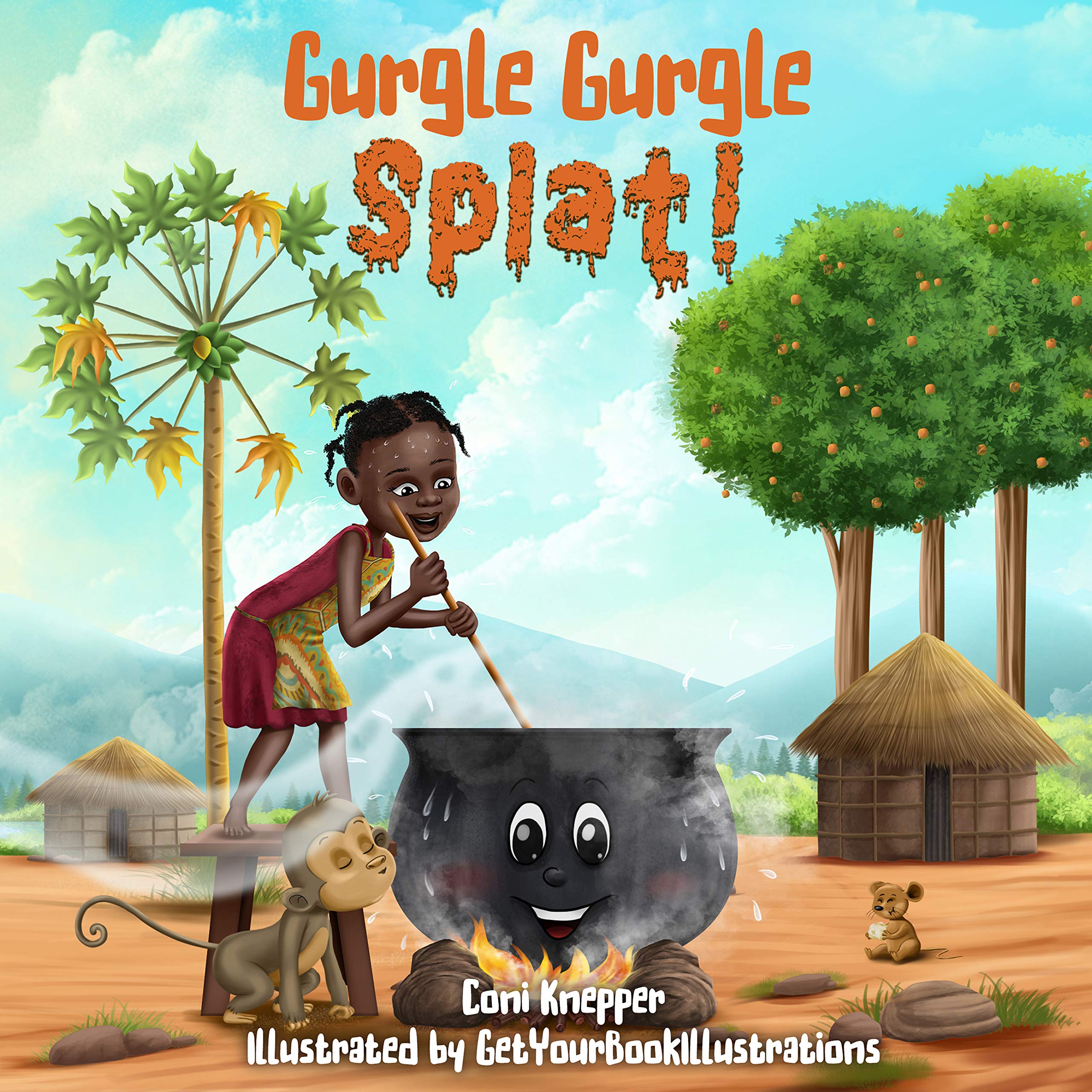 Gurgle Gurgle Splat! (Kids in Tanzania Book 2)