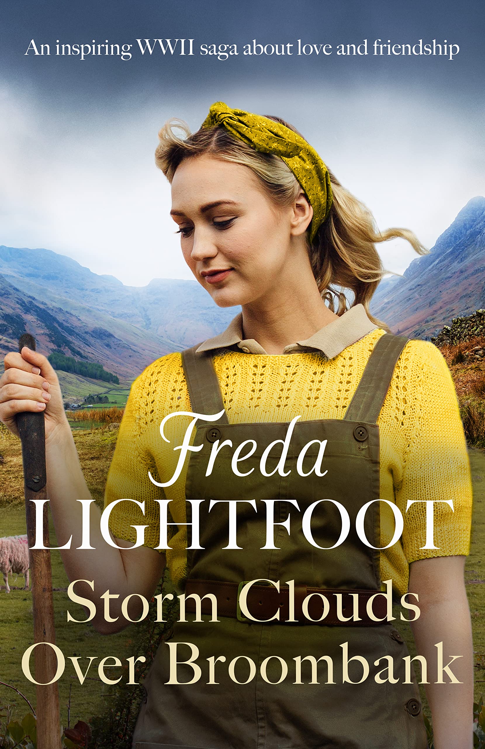 Storm Clouds Over Broombank: An inspiring WWII saga about love and friendship (Luckpenny Land, 2)