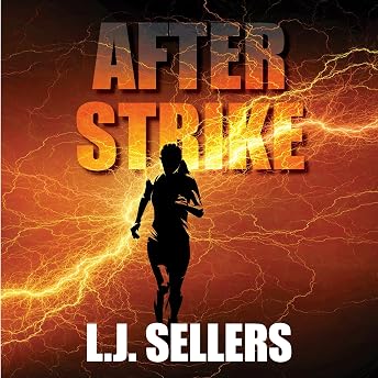 AfterStrike Audiobook by L.J. Sellers episode artwork