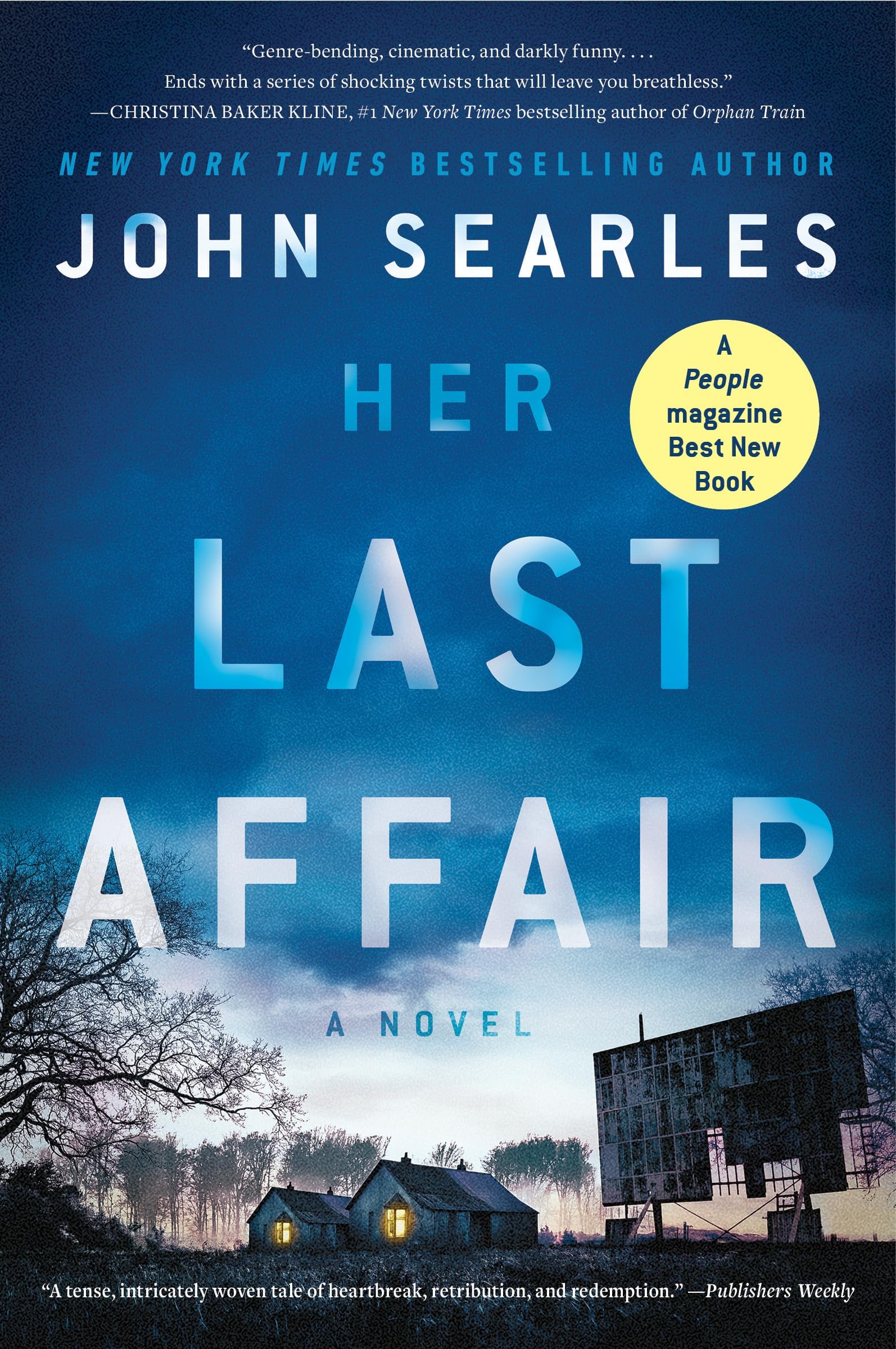Her Last Affair: A Noir Psychological Thriller of Old Flames, Shifting Perspectives, and Shocking Betrayals