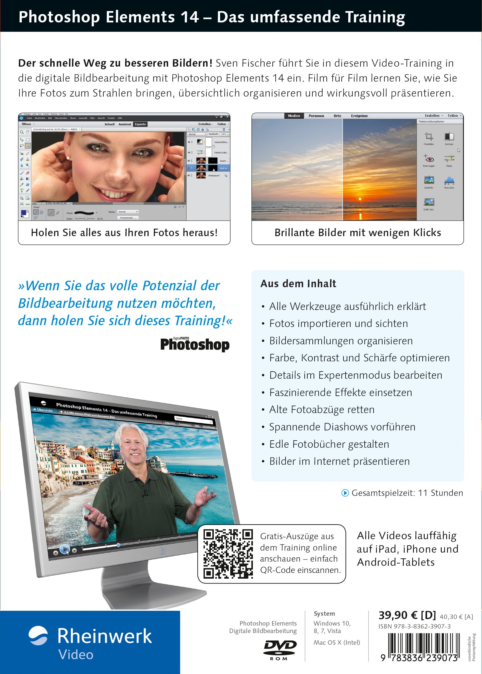 Photoshop Elements 14 - Die verständliche Video-Anleitung für perfekte Fotos - auch ohne Vorkenntnisse: Fotoimport, Schnellkorrektur, Detailbearbeitung im Expertenmodus und Präsentation als Diashow, Fotobuch oder Webgalerie
