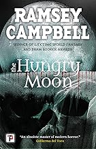 The Hungry Moon (Fiction Without Frontiers) (English Edition)