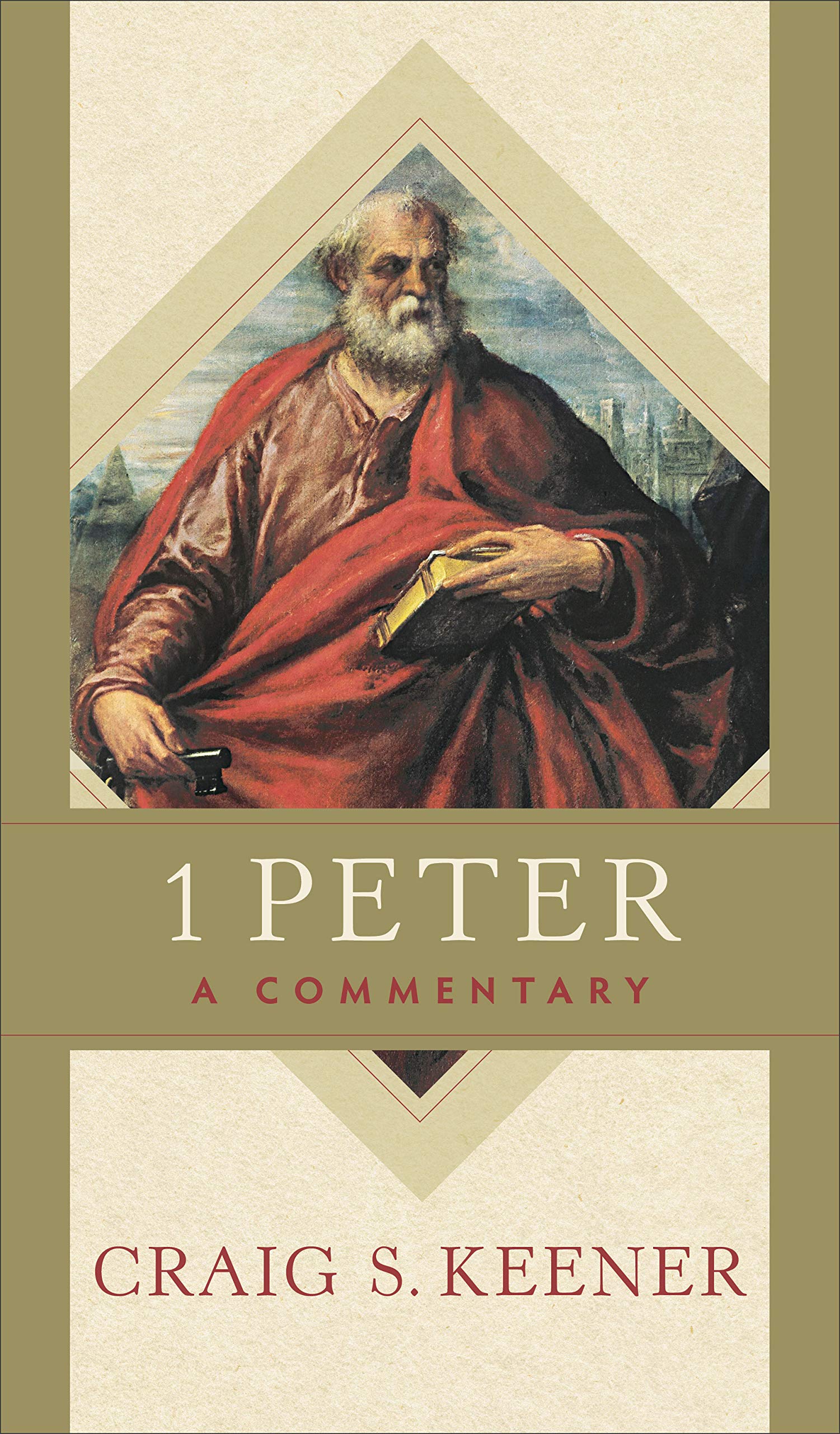 1 Peter: A Commentary (A Comprehensive Cultural & Contextual Bible Commentary on 1 Peter)