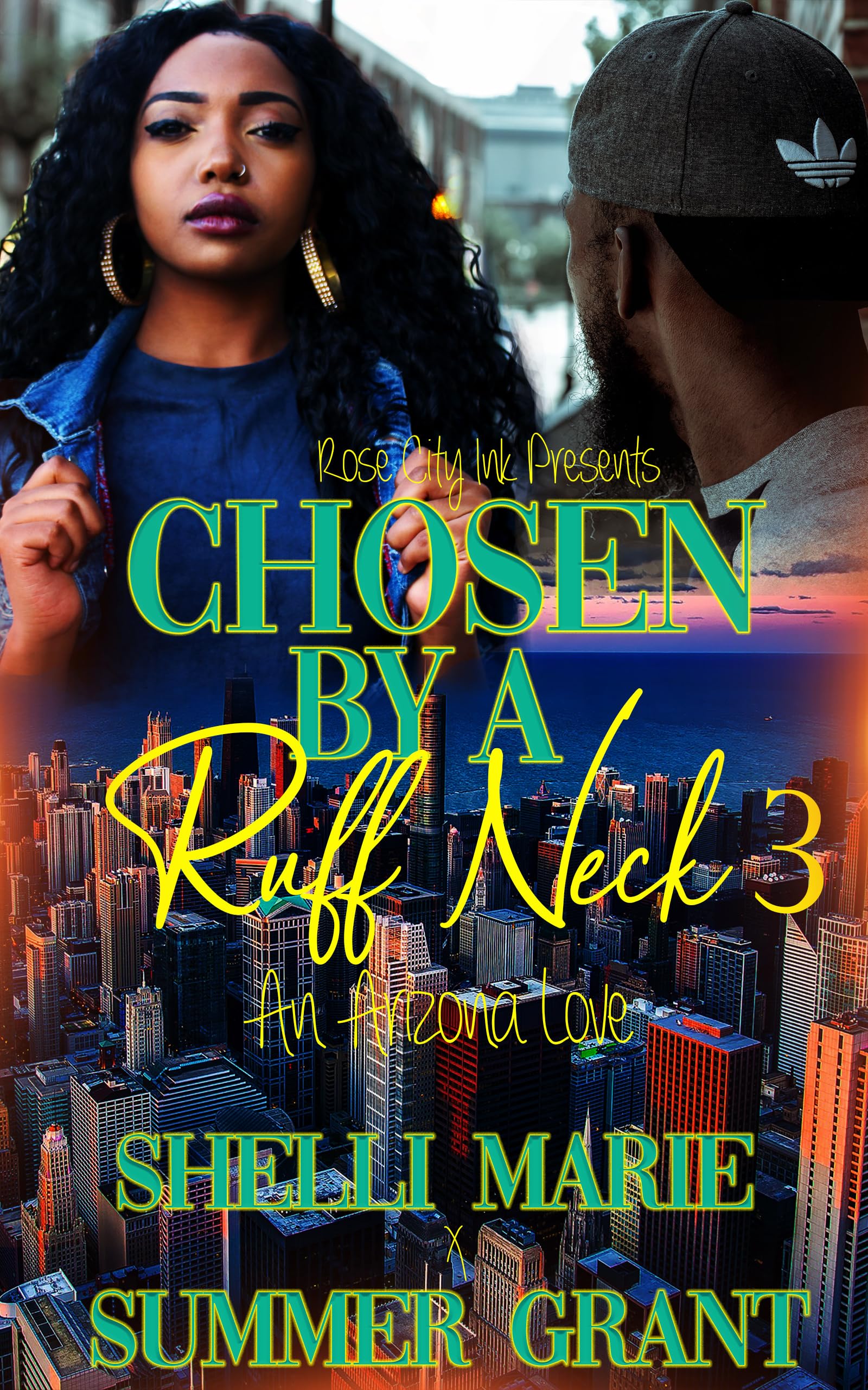 Chosen by a Ruff Neck 3: An Arizona Love book cover