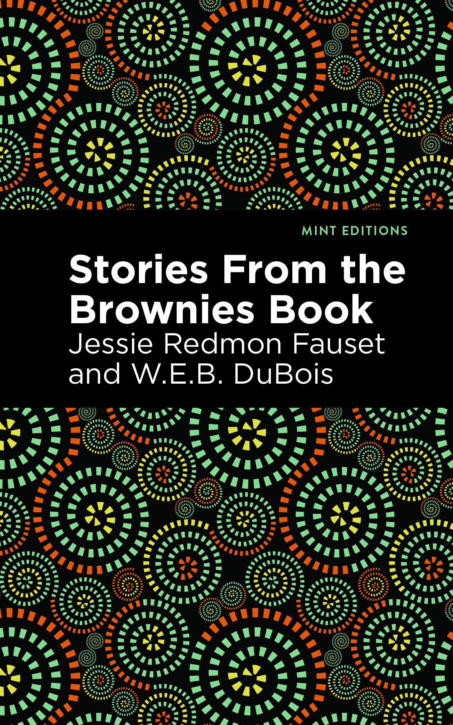 Stories from the Brownie Book (Mint Editions (Black Narratives); Mint Editions (The Children's Library))