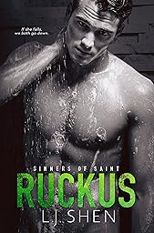 Ruckus (Sinners of Saint Book 2)