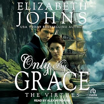 Only by Grace Audiobook by Elizabeth Johns episode artwork