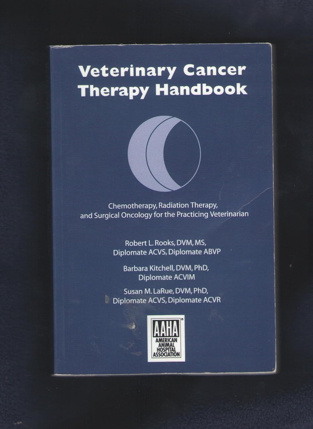 Veterinary Cancer Therapy Handbook Chemotherapy, Radiation Therapy