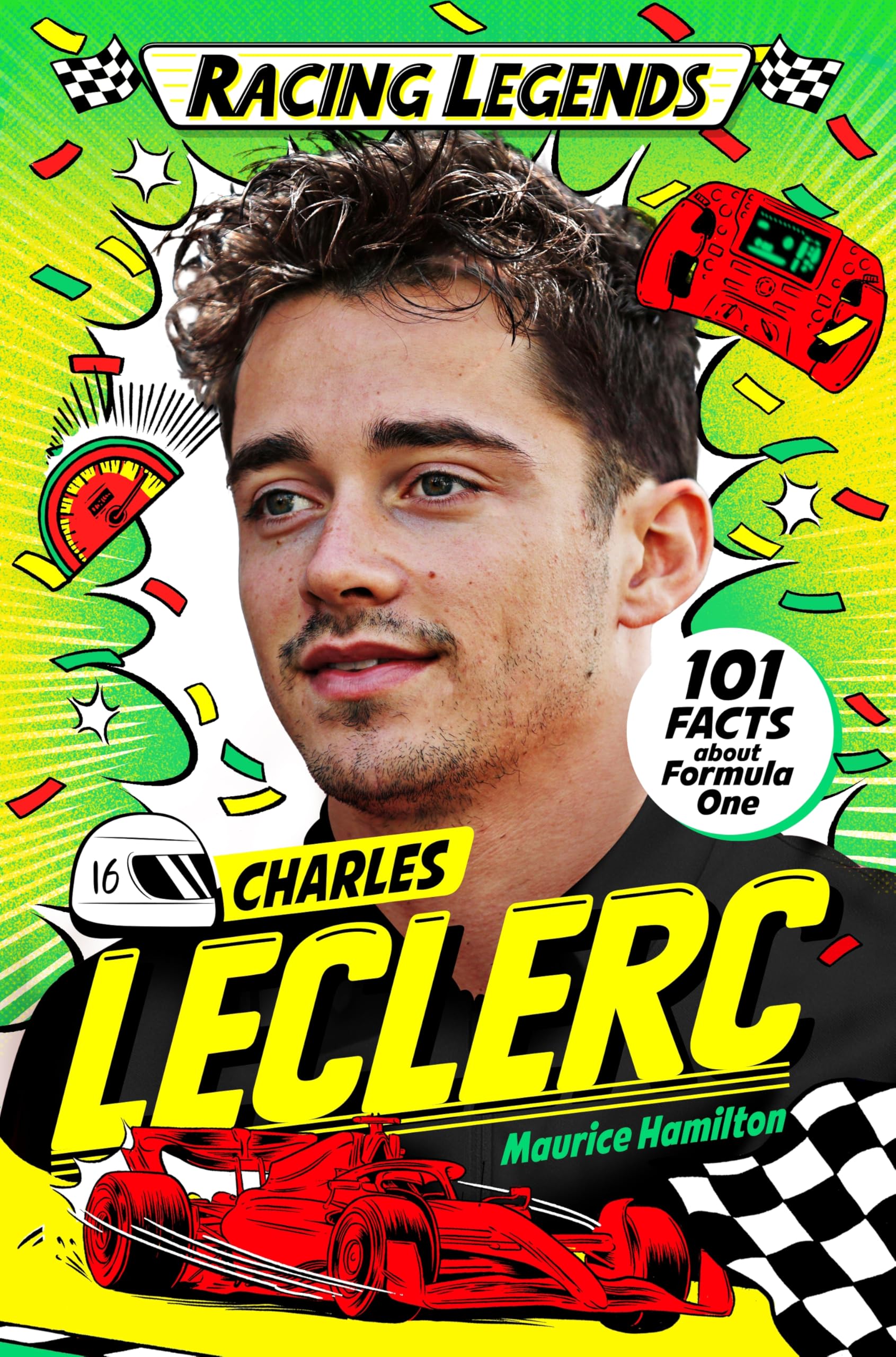 Racing Legends: Charles Leclerc: 101 Facts about Formula One: 3
