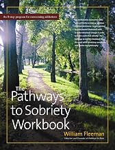 The Pathways to Sobriety Workbook