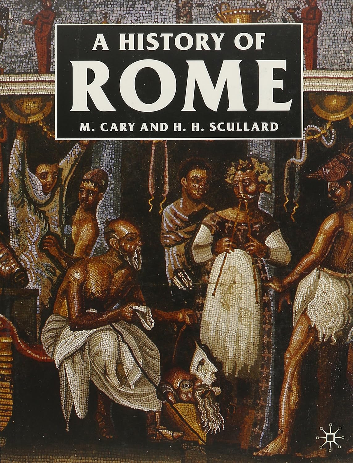 History of Rome 3e & Pocket Guide to Writing History 7e & Spartacus and