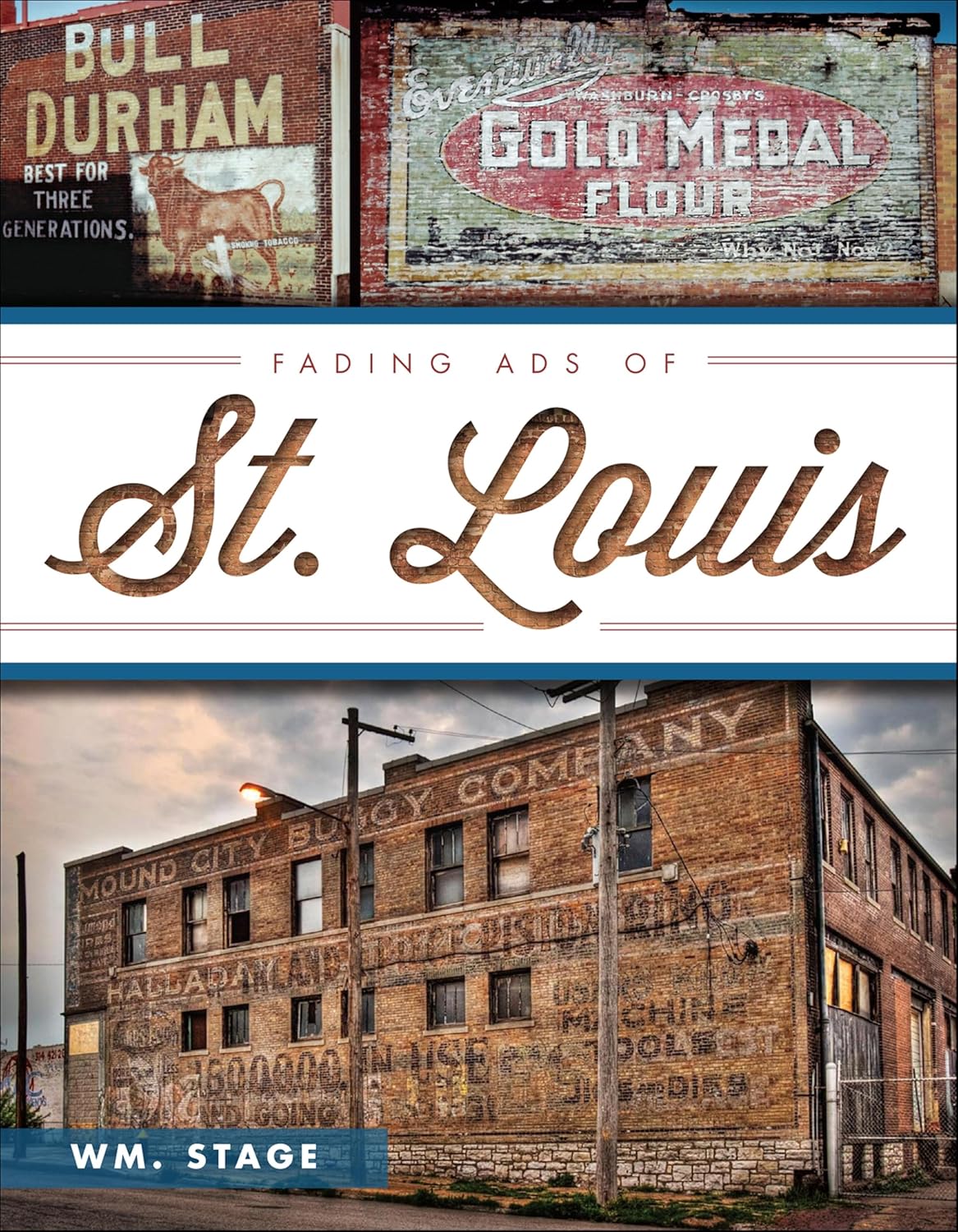 Fading Ads of St. Louis      Kindle Edition