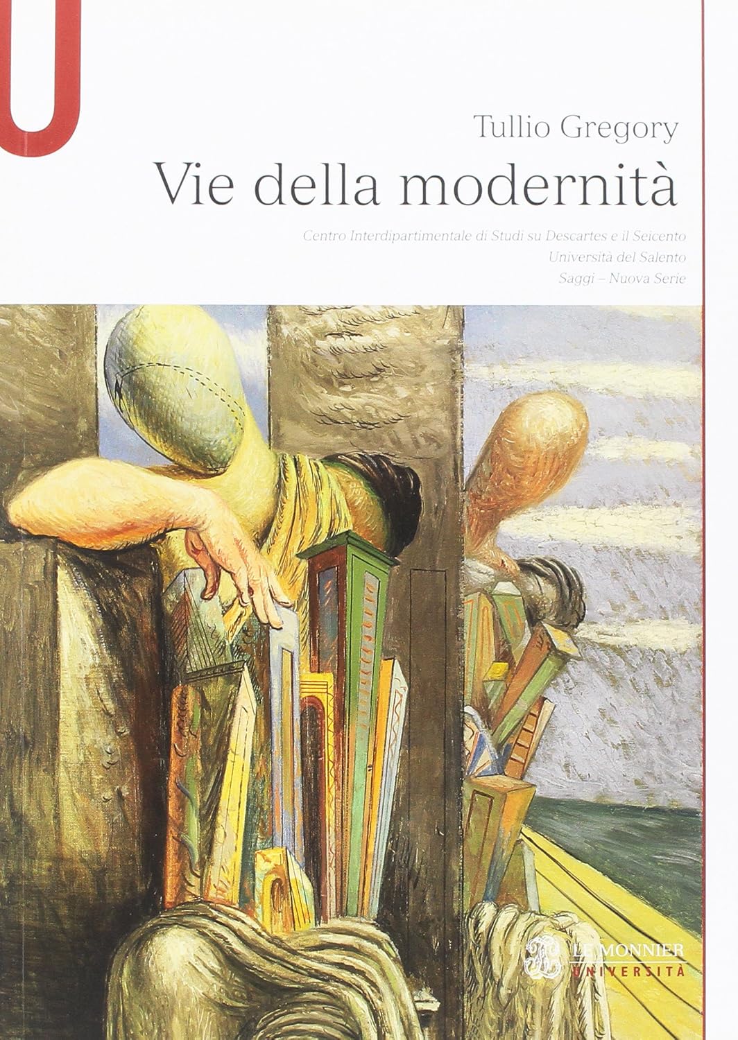 Tullio Gregory - Vie della modernità (2016)