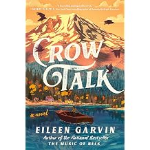 Crow Talk A Novel