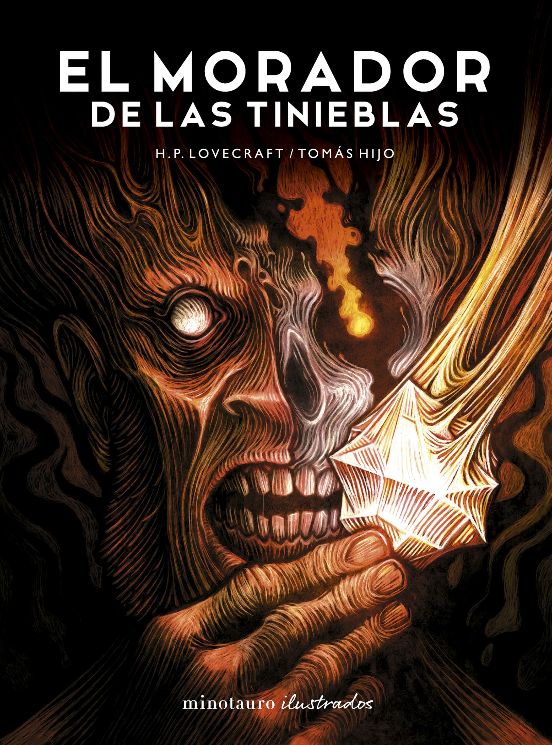 El morador de las tinieblas, de H.P. Lovecraft. Ilustrada por Tomás Hijo (Minotauro Ilustrados)
