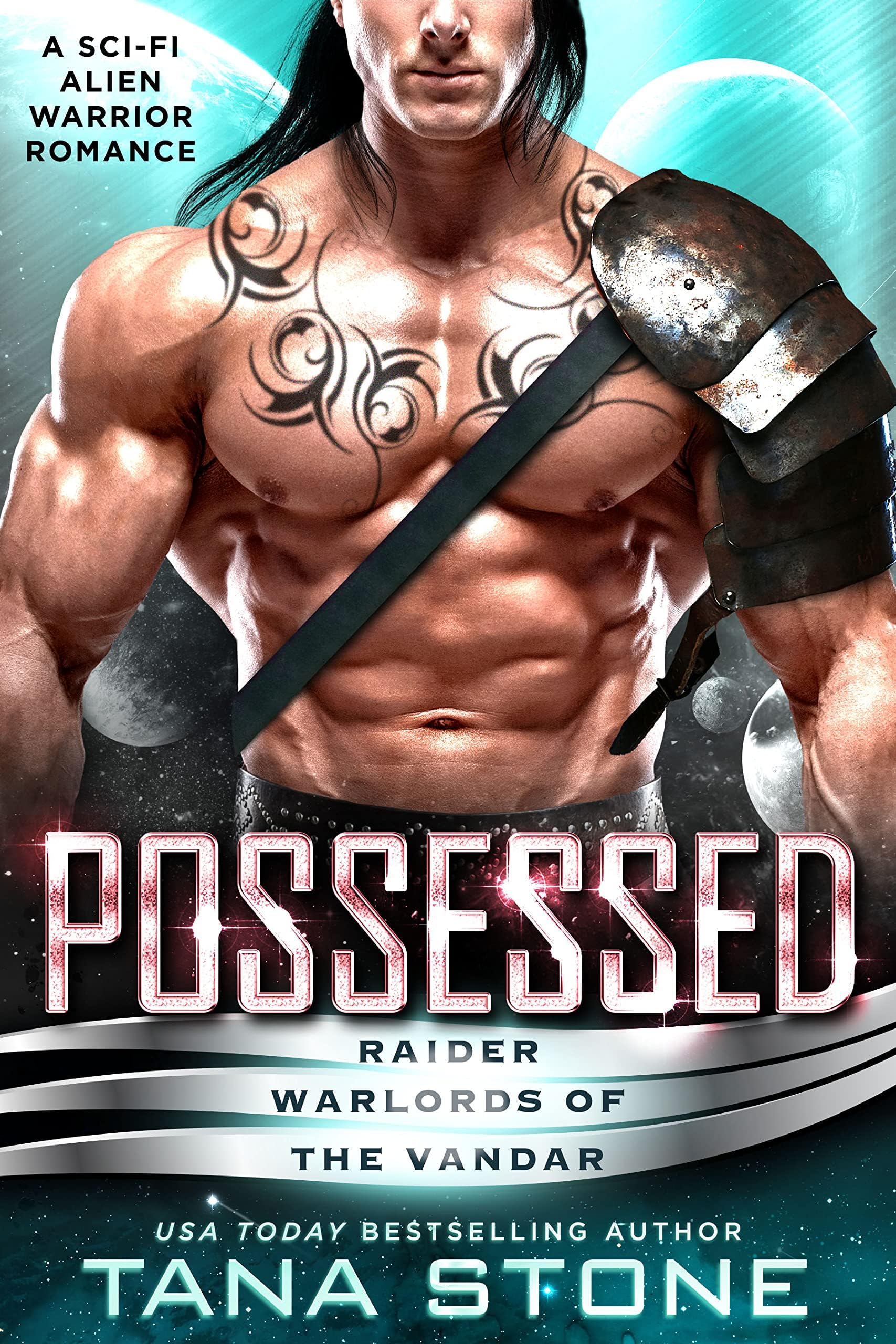 - Possessed: A Sci-Fi Alien Warrior Romance (Raider Warlords of the Vandar Book 1)