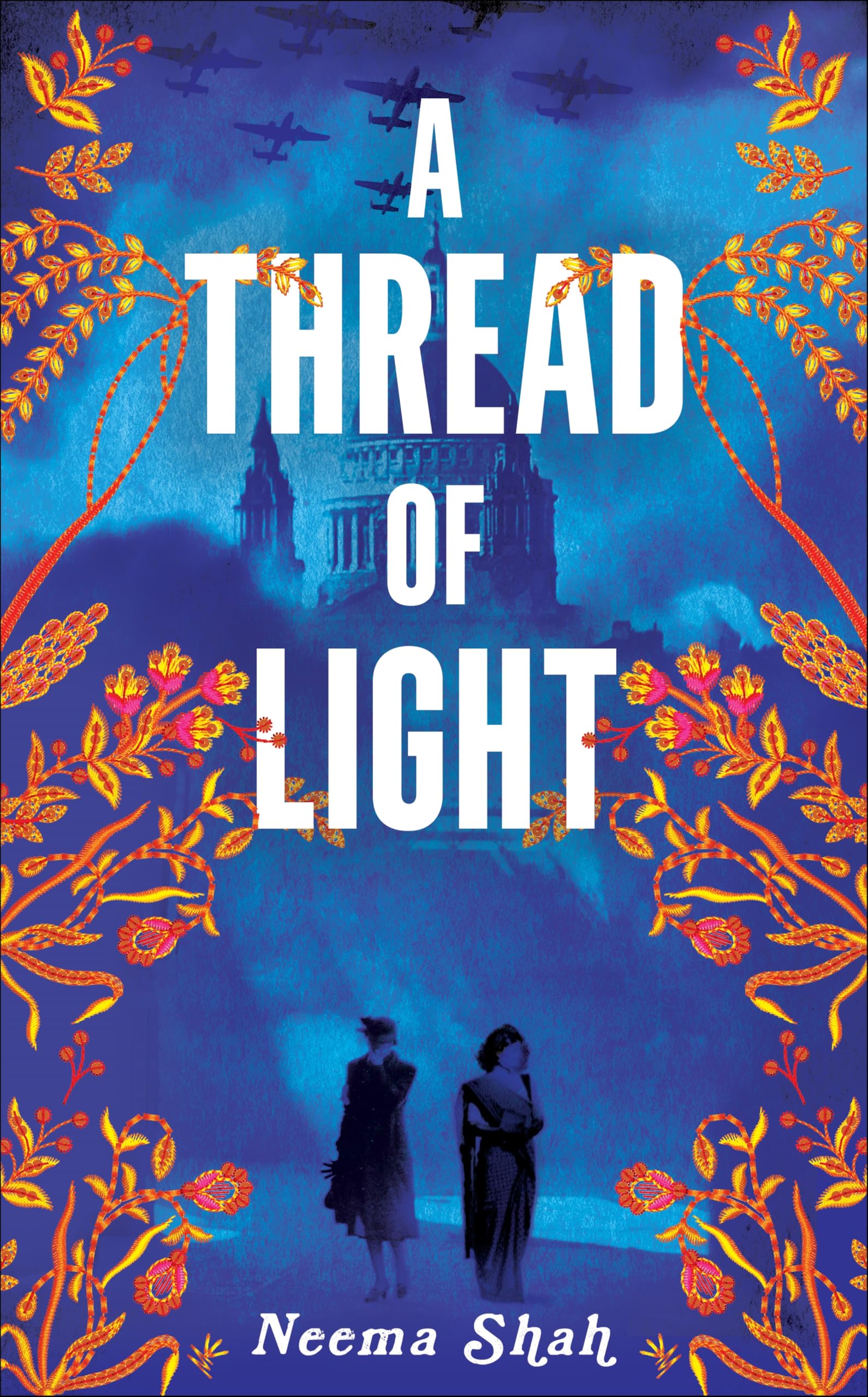 Thread of Light by Neema Shah (Hardback Book)