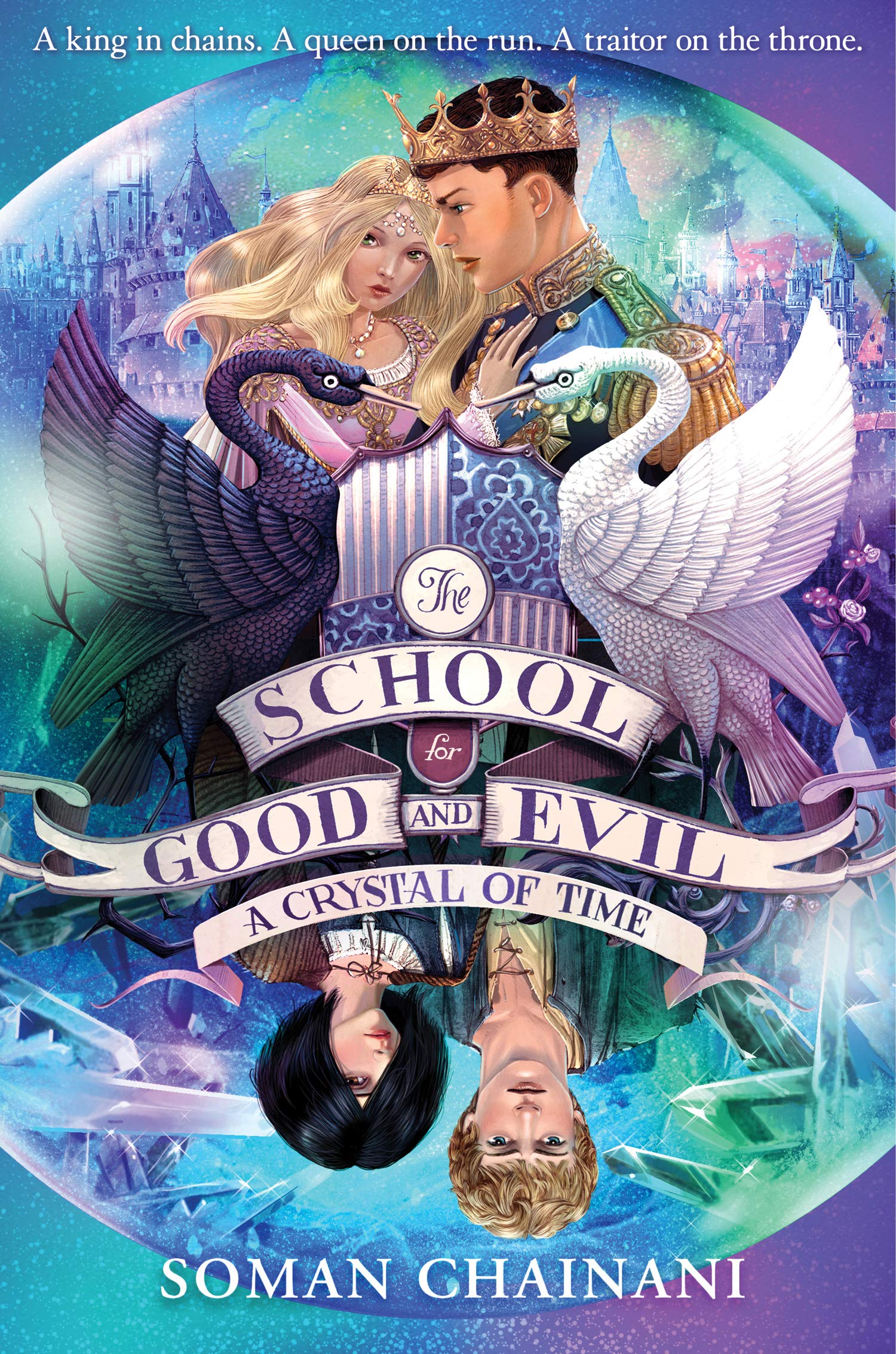 A Crystal of Time (The School for Good and Evil, Book 5)