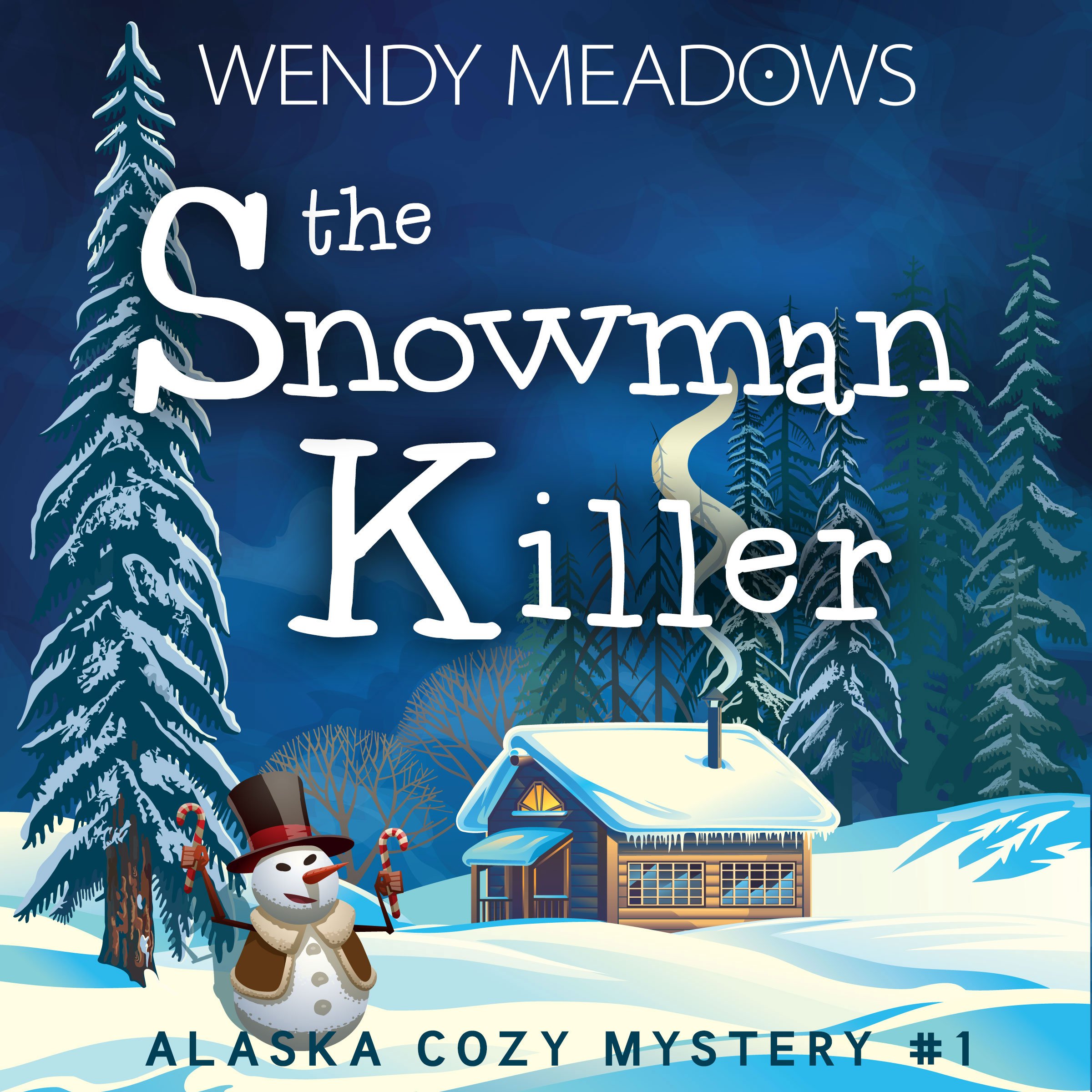 Cover art for The Snowman Killer (Alaska Cozy Mystery)