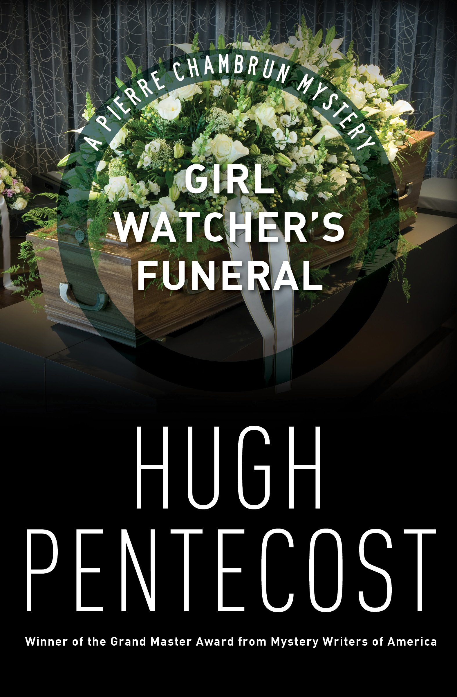 Girl Watcher's Funeral (The Pierre Chambrun Mysteries Book 6)