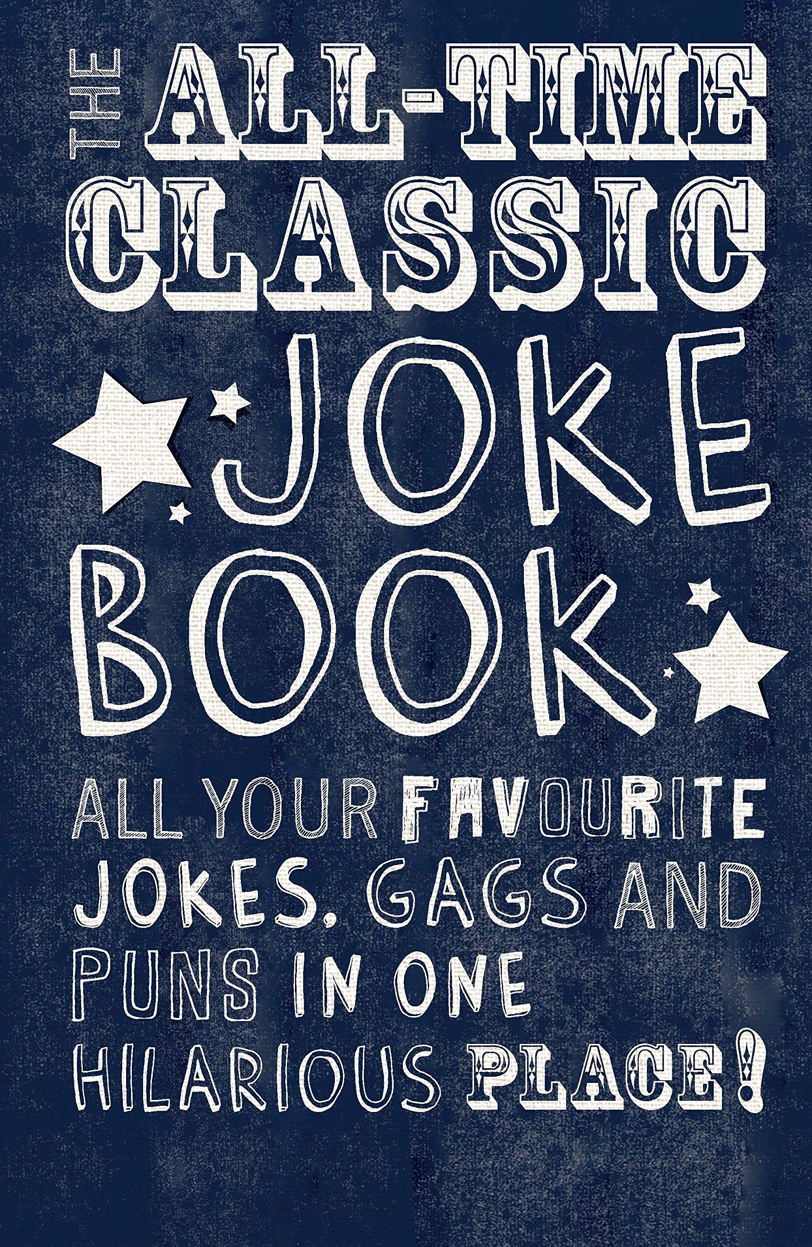 The All-Time Classic Joke Book