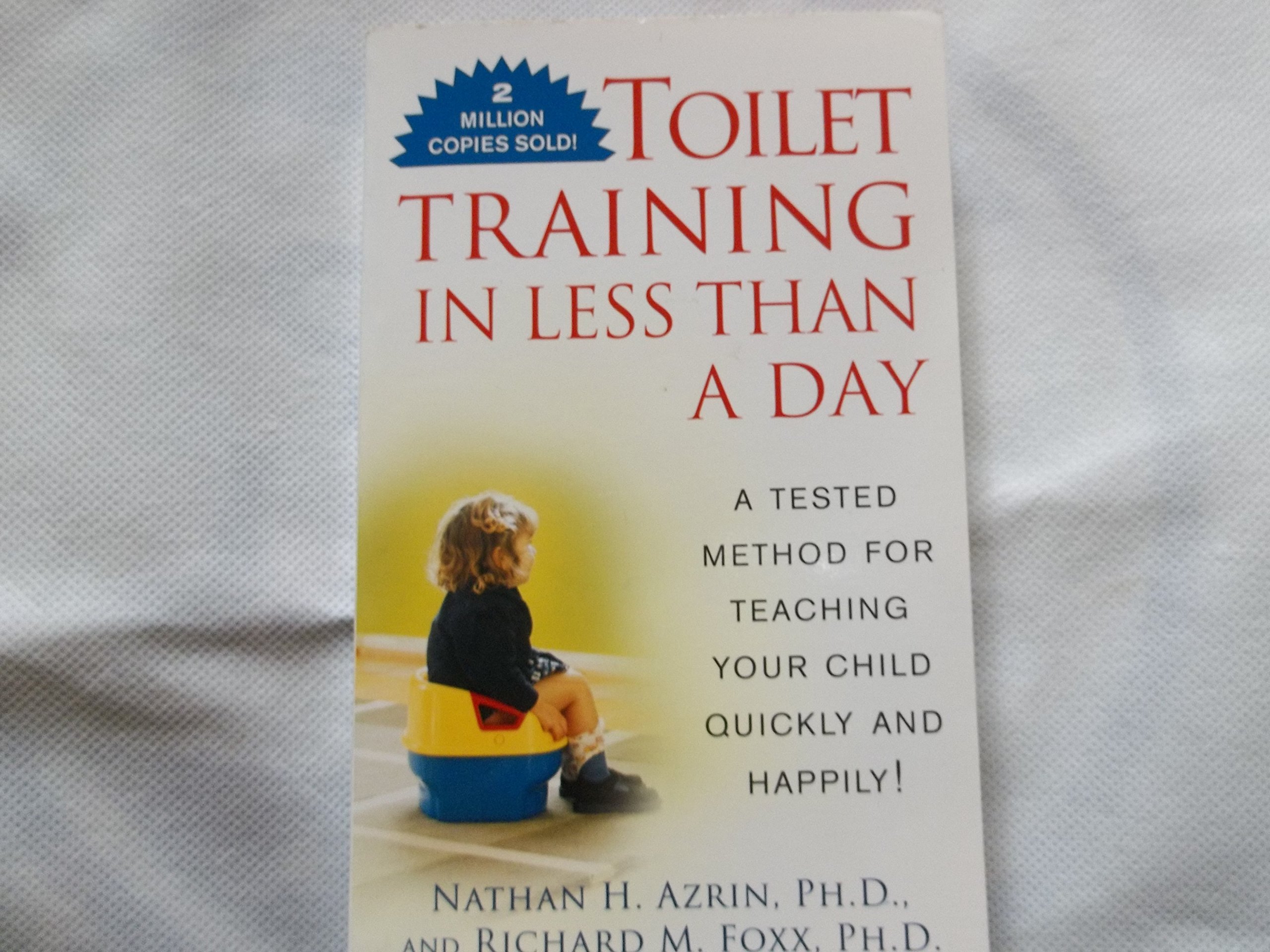 Toilet Training in Less Than a Day