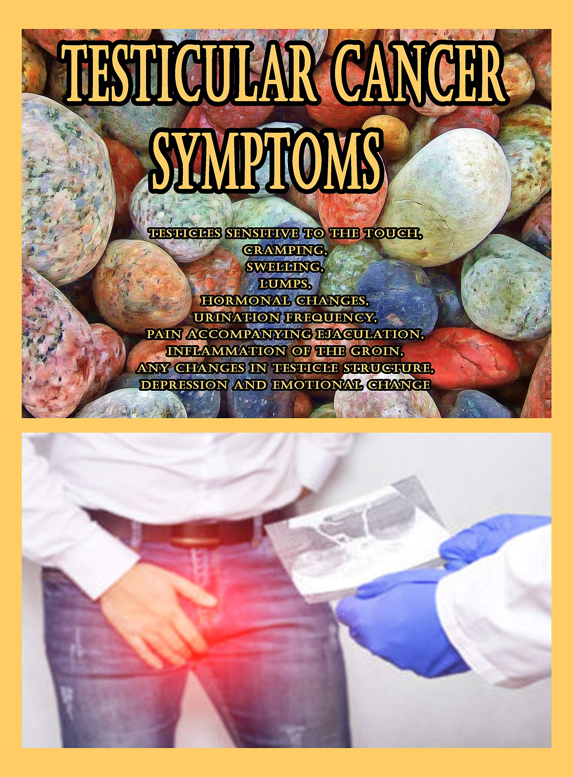 Buy Testicular Cancer Symptoms Testicles Sensitive to the Touch, ing