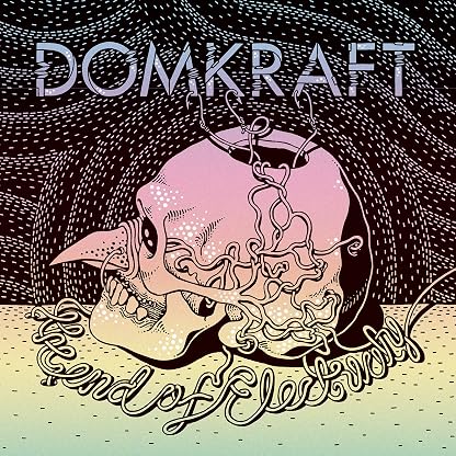 End of Electricity (Oxblood Red Vinyl) [Disco de Vinil] por Domkraft — capa do álbum