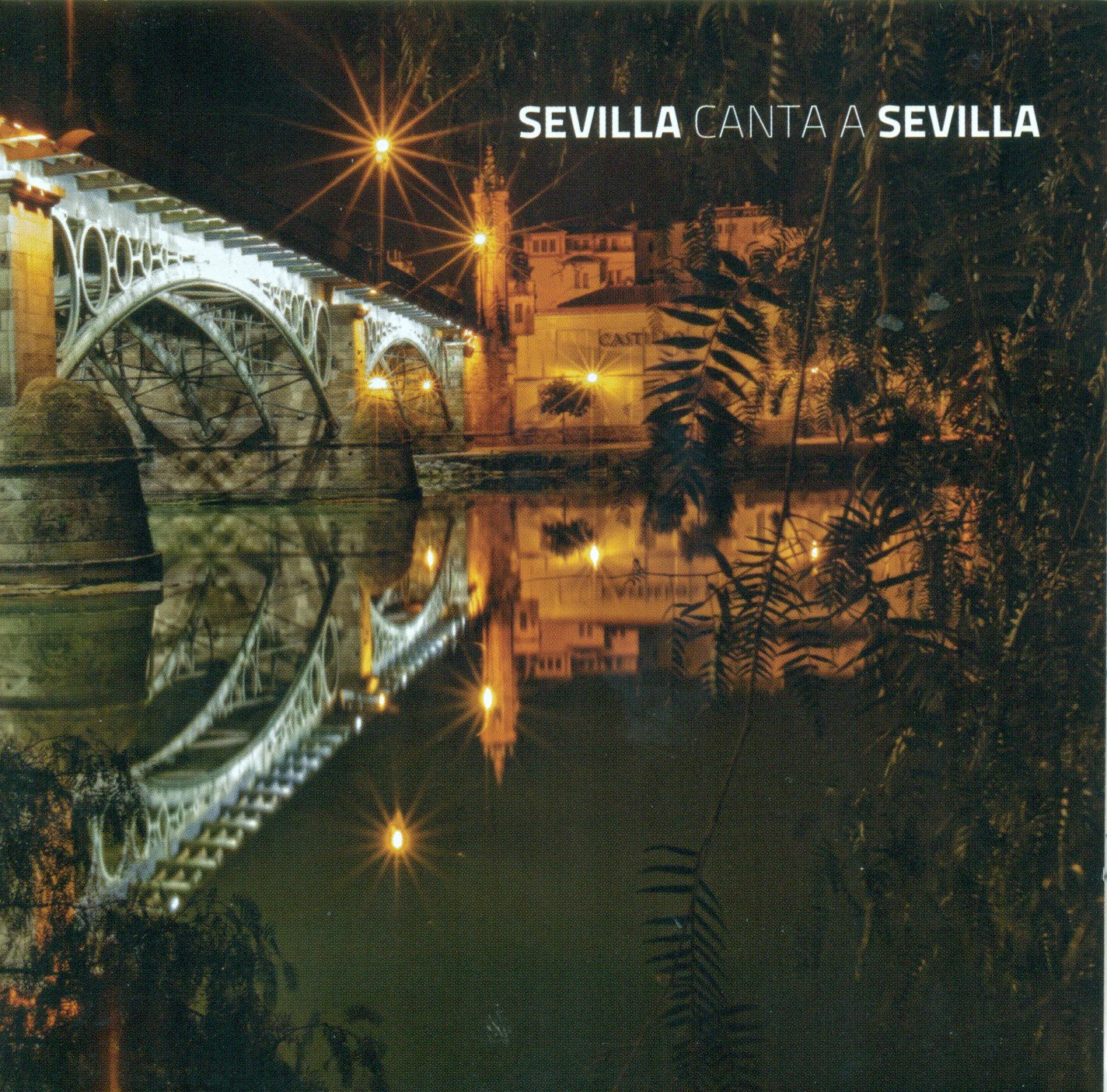 Various Artists Sevilla Canta A Sevilla CD New 8428353210518