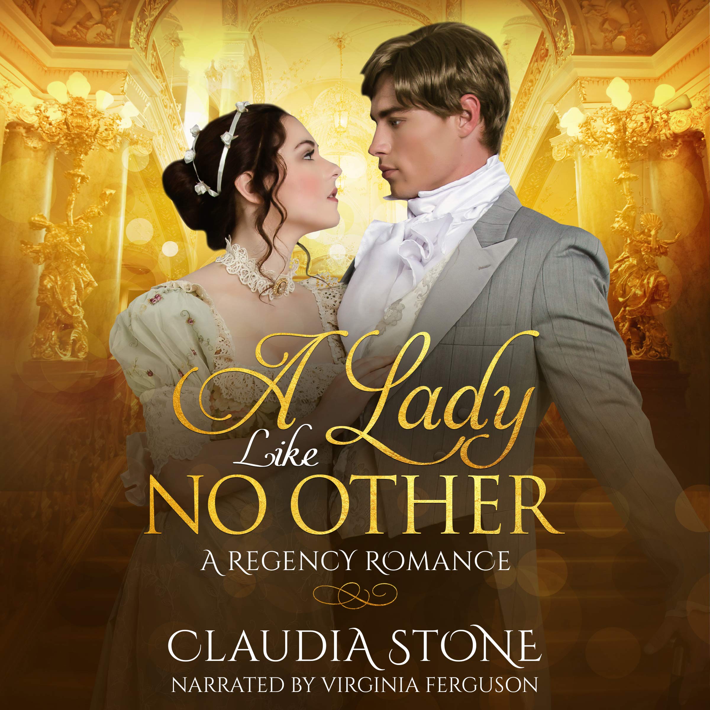 A Lady Like No Other: A Regency Romance