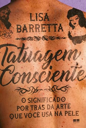 Tatuagem consciente: O significado por trás da arte que você usa na pele