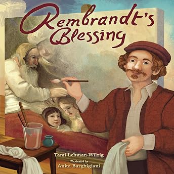 Rembrandt's Blessing Audiobook by Tami Lehman-Wilzig episode artwork