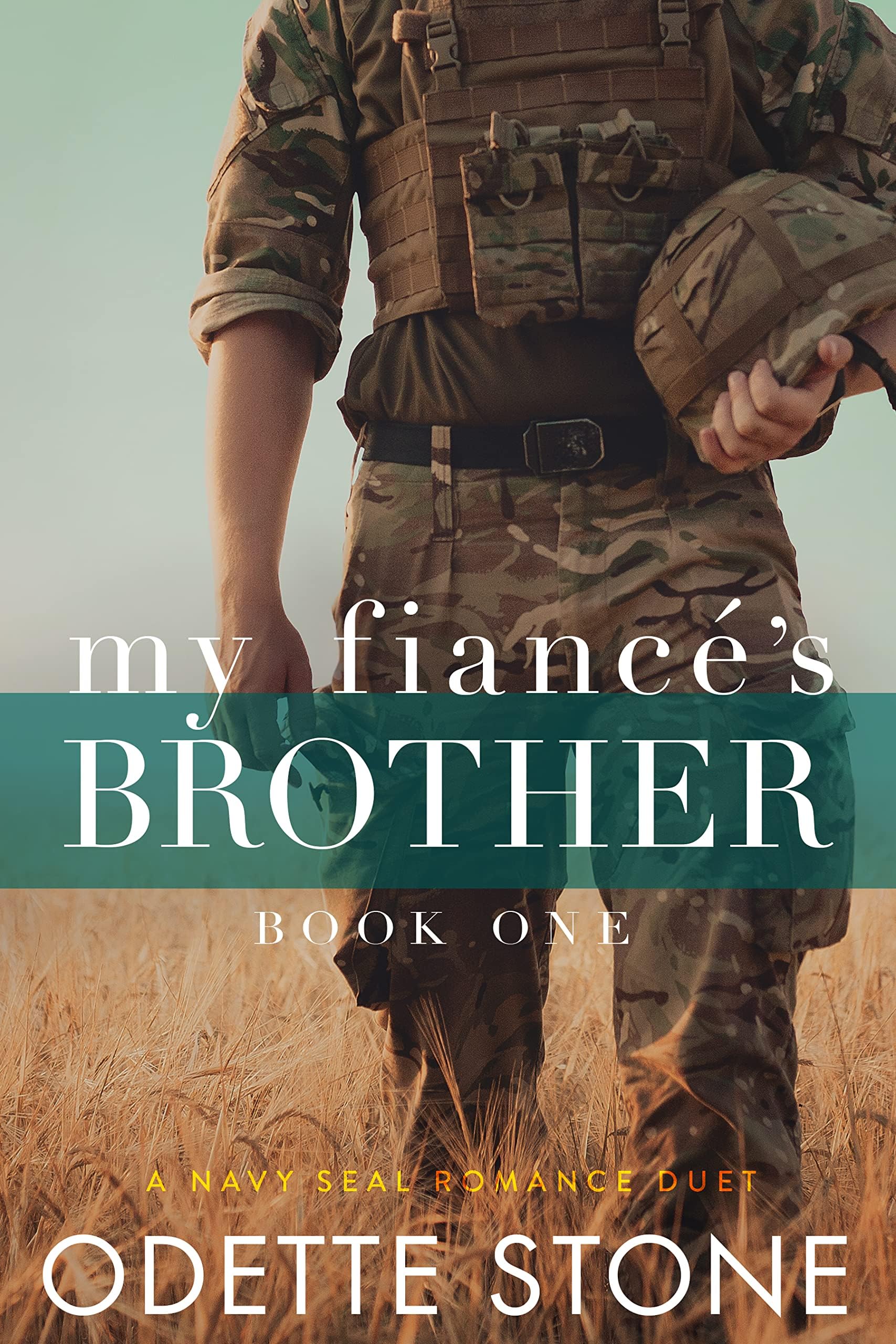 My Fiancé's Brother (Navy SEAL Romance Book 1) Kindle Edition