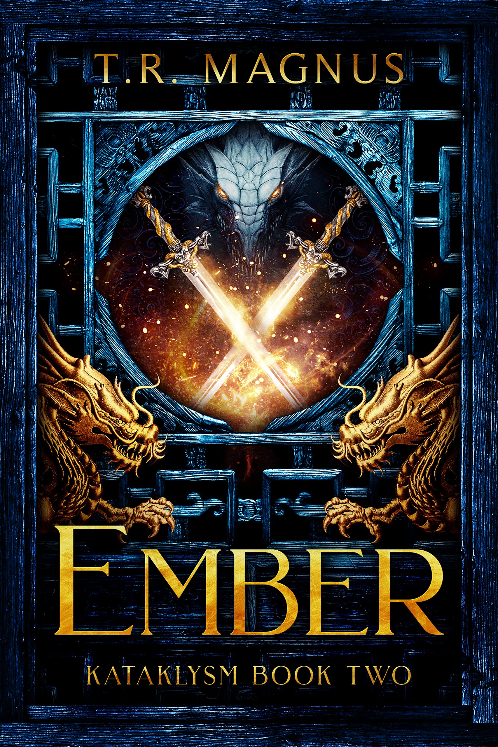 Ember: A Progression/Cultivation Epic (Kataklysm Book 2)