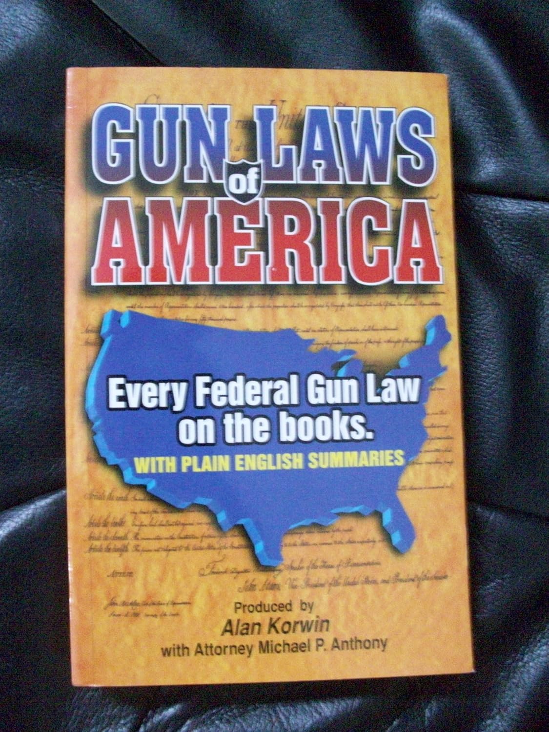 Gun Laws of America Every Federal Gun Law on the Books With Plain
