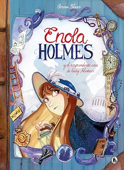 Enola Holmes y el sorprendente caso de Lady Alistair / Enola Holmes: The Case of the Left - Handed Lady (Enola Holmes.La novela grafica) (Spanish Edition)