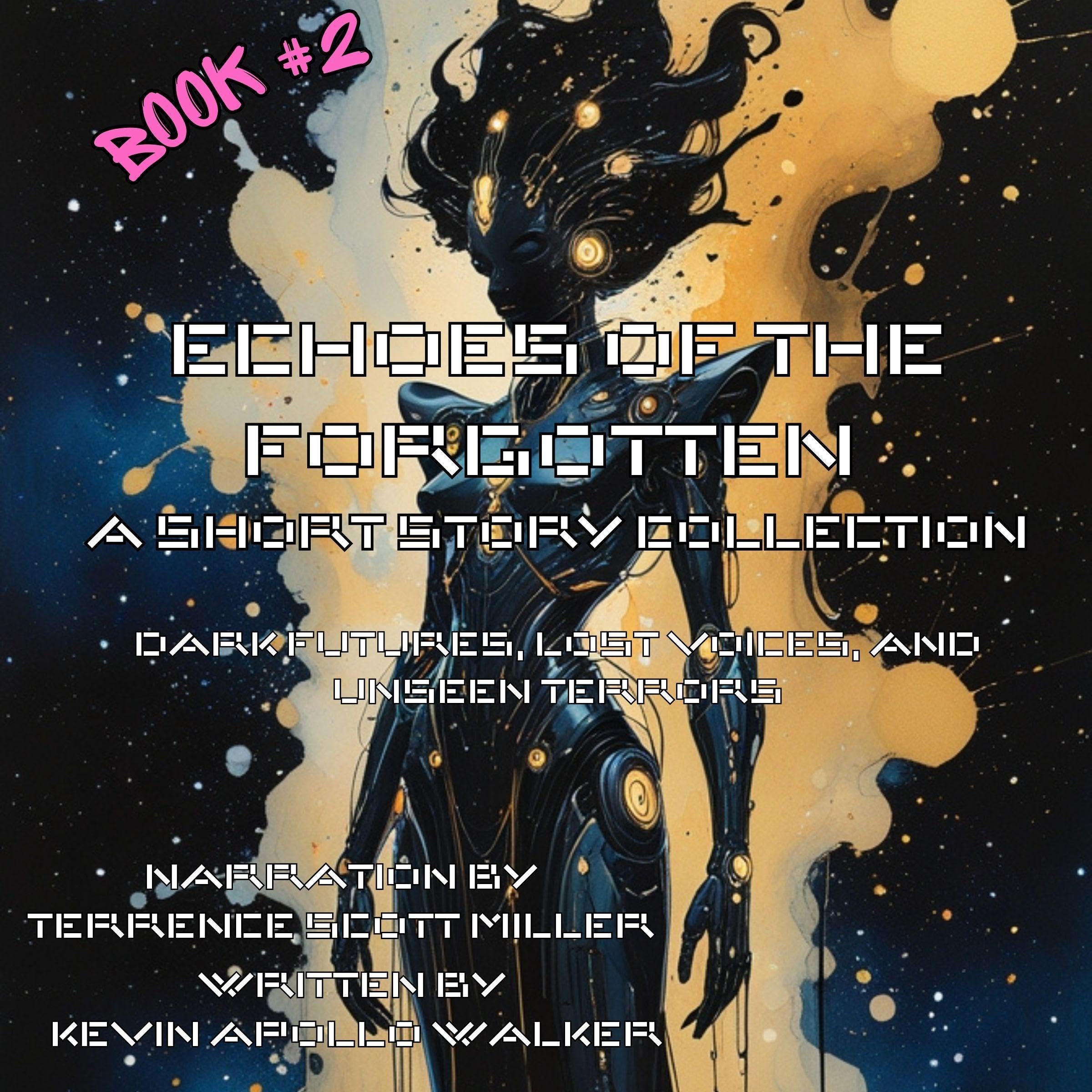 Cover art for Echoes of the Forgotten: A Short Story Collection, Book 2