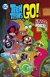 Teen Titans Go! Vol. 2: ¡No mires!