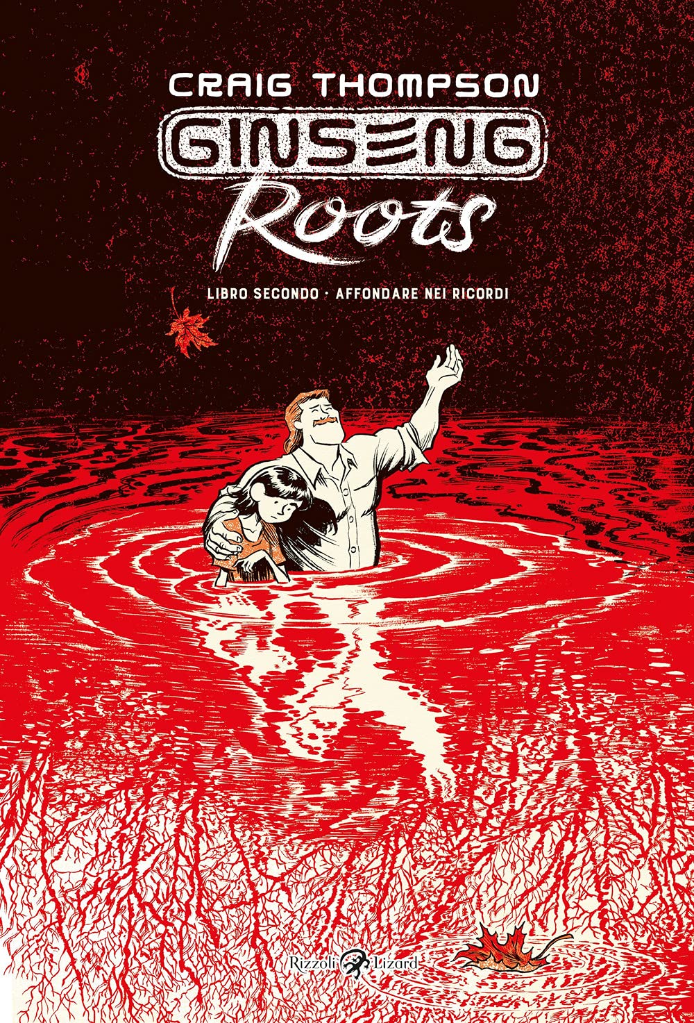 Ginseng Roots. Affondare Nei Ricordi (Libro 2) - 4